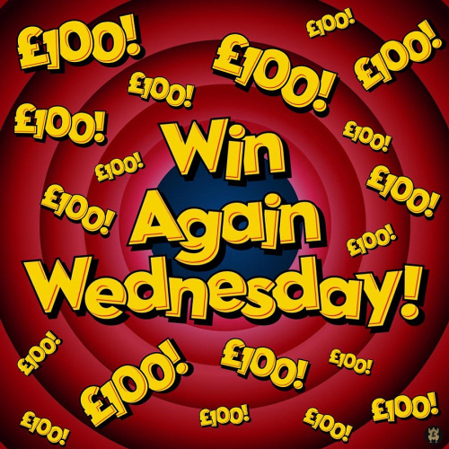 WIN AGAIN WEDNESDAY - 15 WINNERS