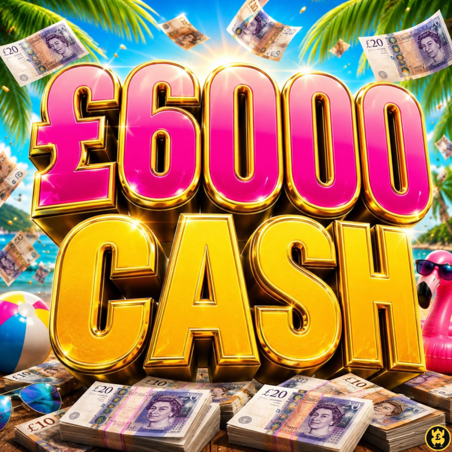 £6000 CASH!